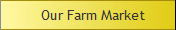 Our Farm Market