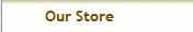 Our Store